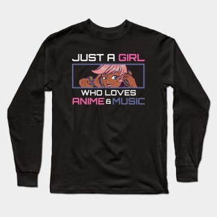 Just A Girl Who Loves Anime And Music Afro African American Long Sleeve T-Shirt